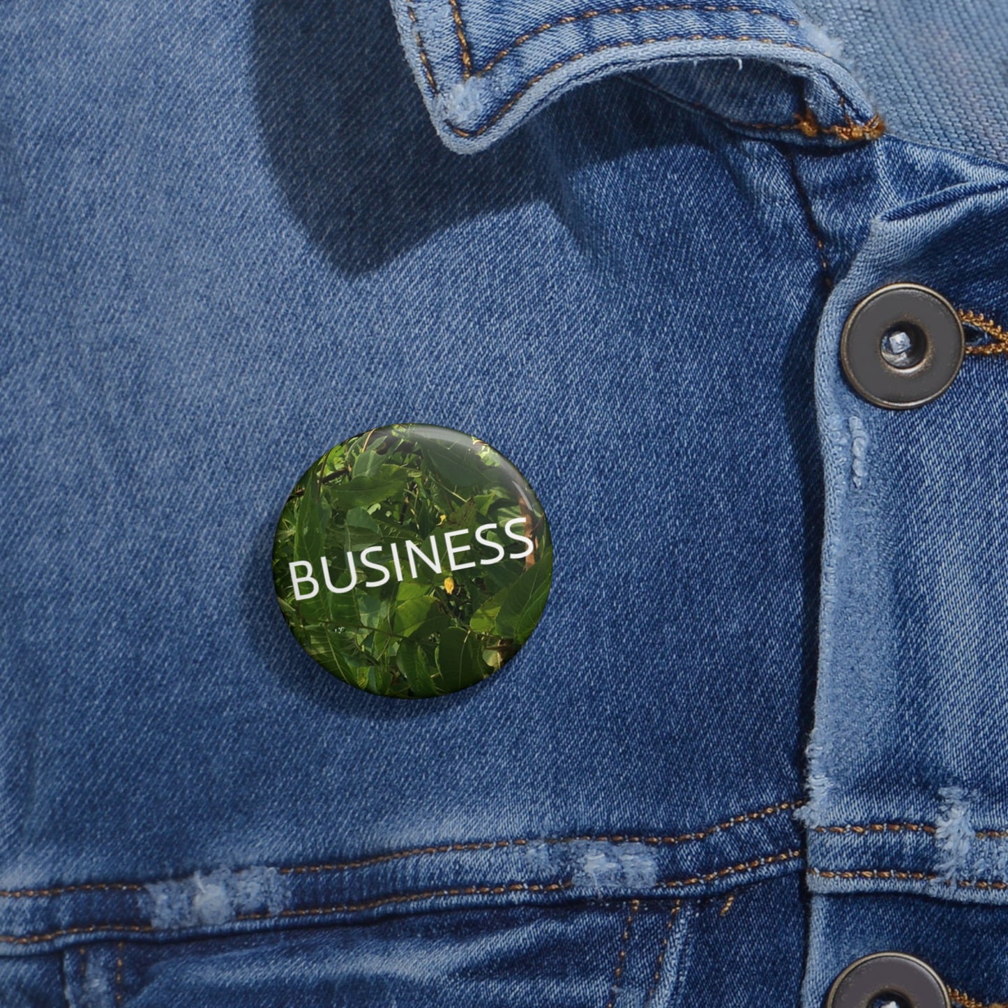 BUSINESS Custom Pin Buttons