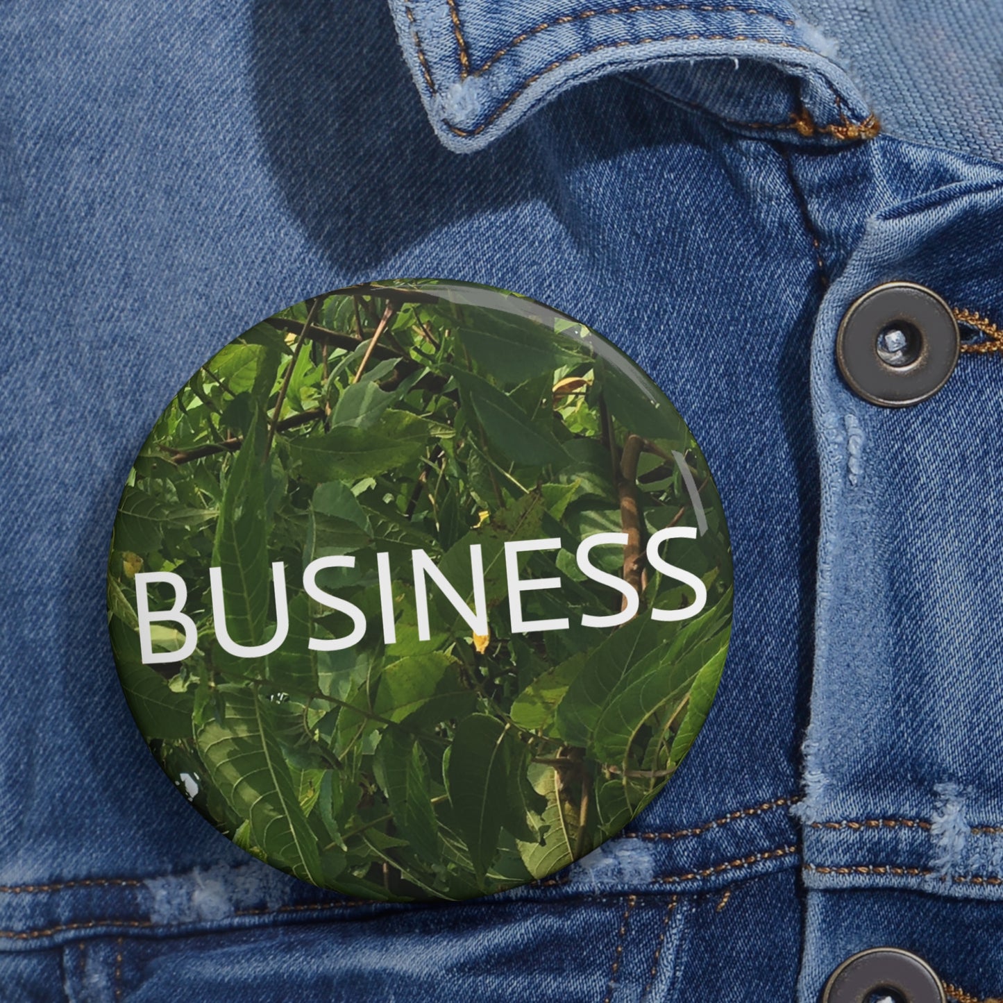 BUSINESS Custom Pin Buttons
