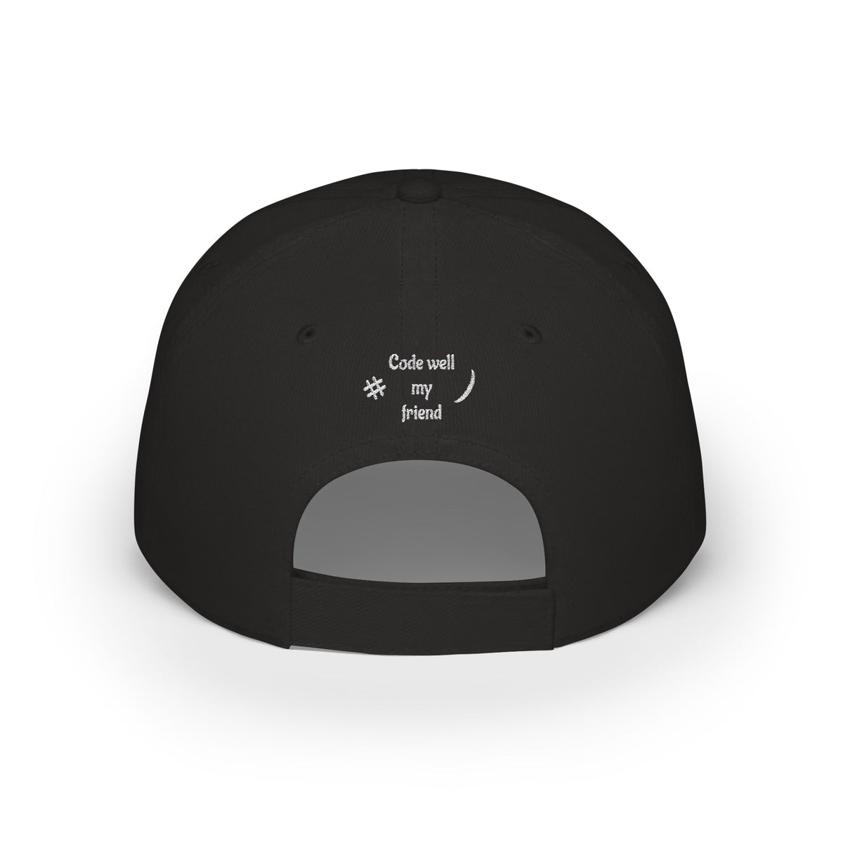 CODE WELL MY FRIEND Low Profile Baseball Cap