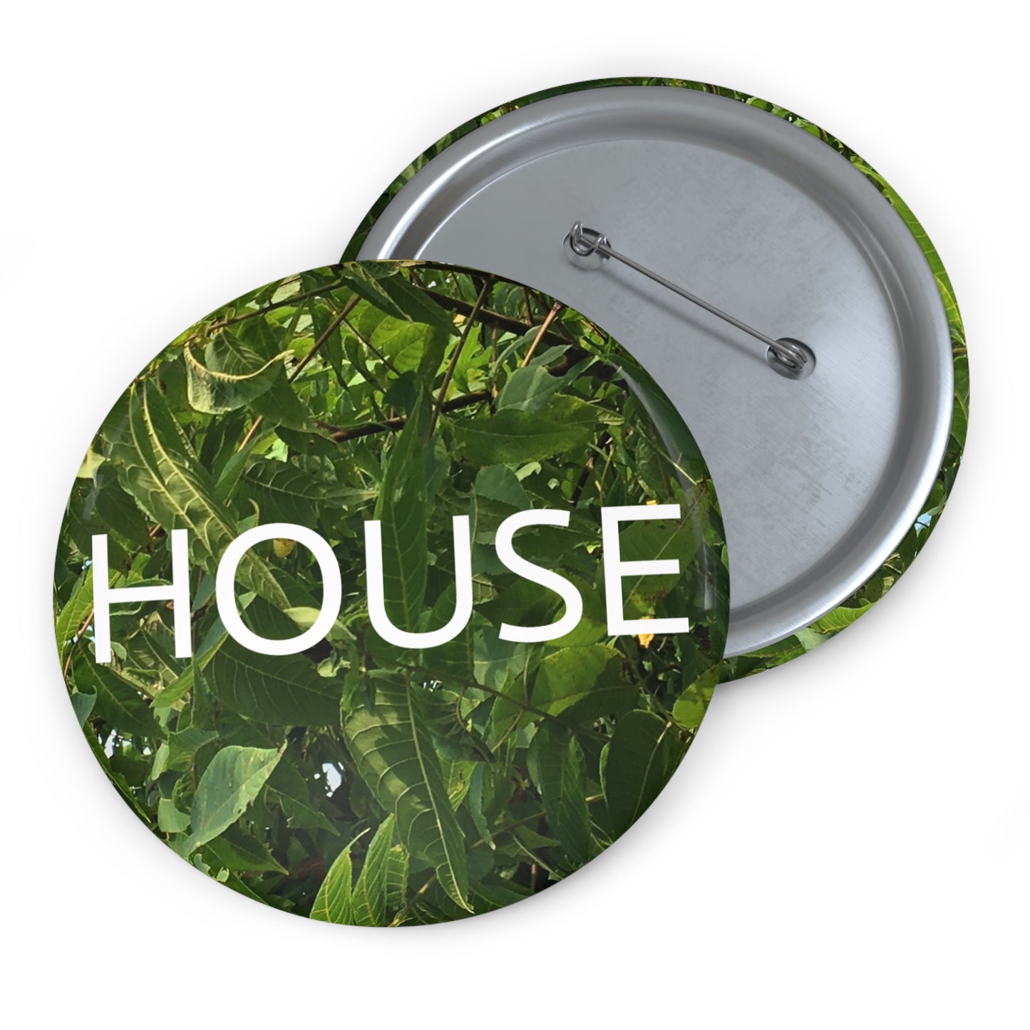 HOUSE Custom Pin Buttons