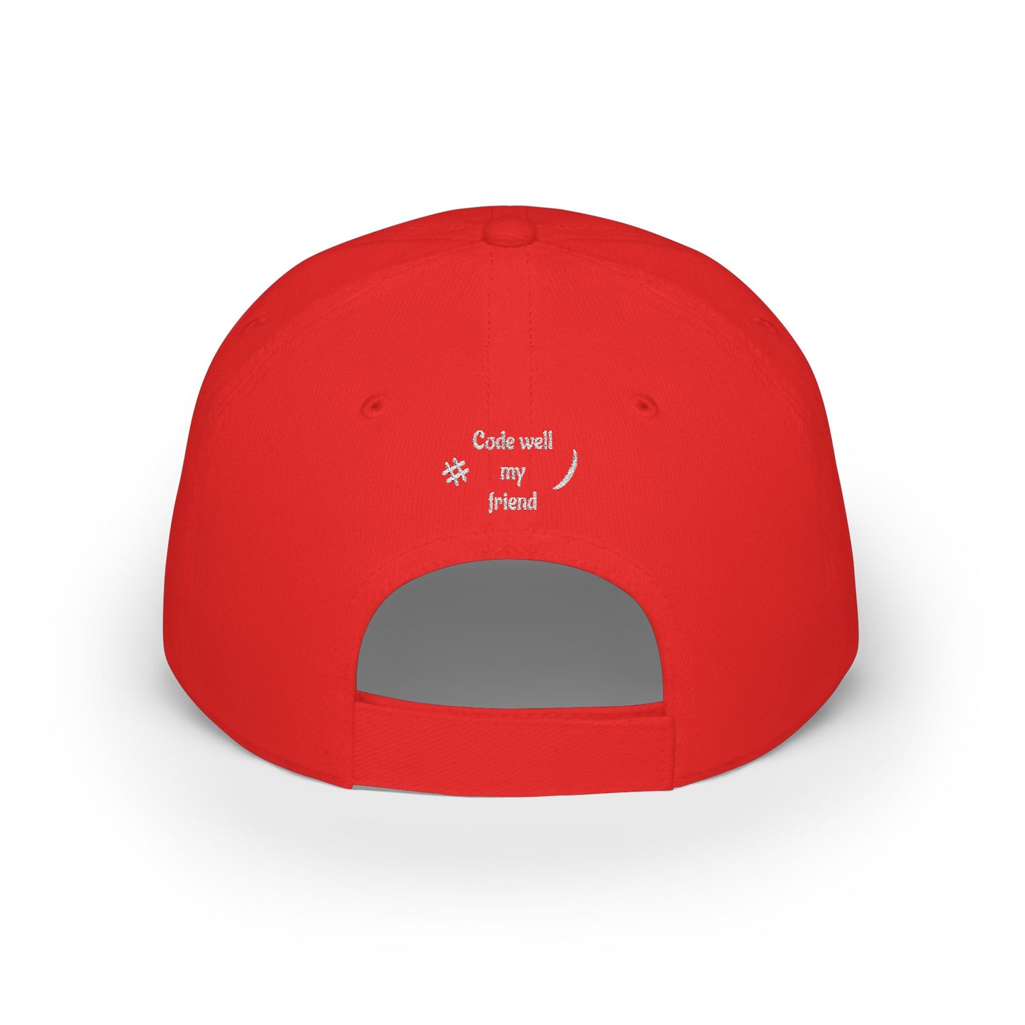 CODE WELL MY FRIEND Low Profile Baseball Cap